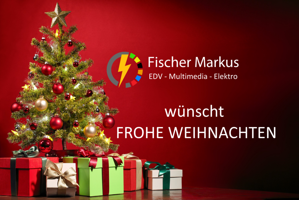 Frohe Weihnachten 2023 Fischer Markus EDV