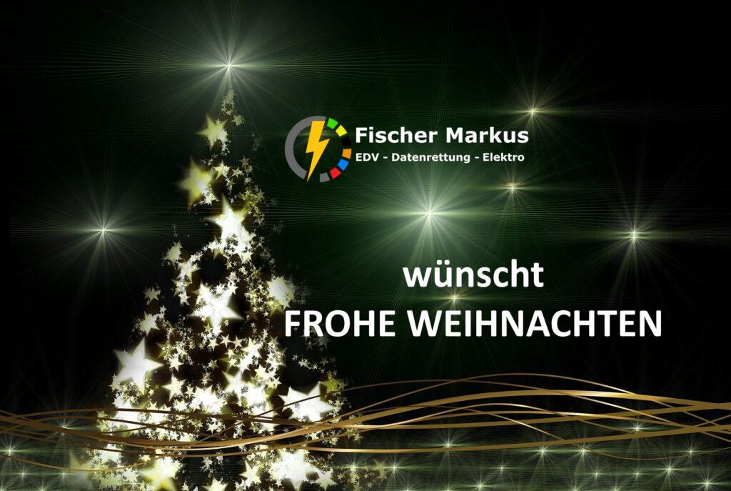 Frohe Weihnachten Fischer Markus EDV - 2025
